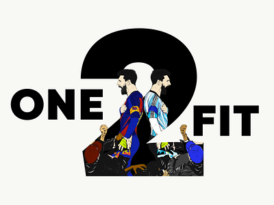 ONE 2 FIT promo art celebration design digital fitness graphic design illustration messi minimal modern soccer typography