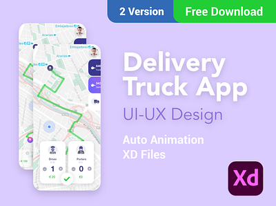 Delivery Truck App- Free Xd Download adobe xd adobe xd app design app free free xd freebie illustration ios ios design mockup ui design ux design