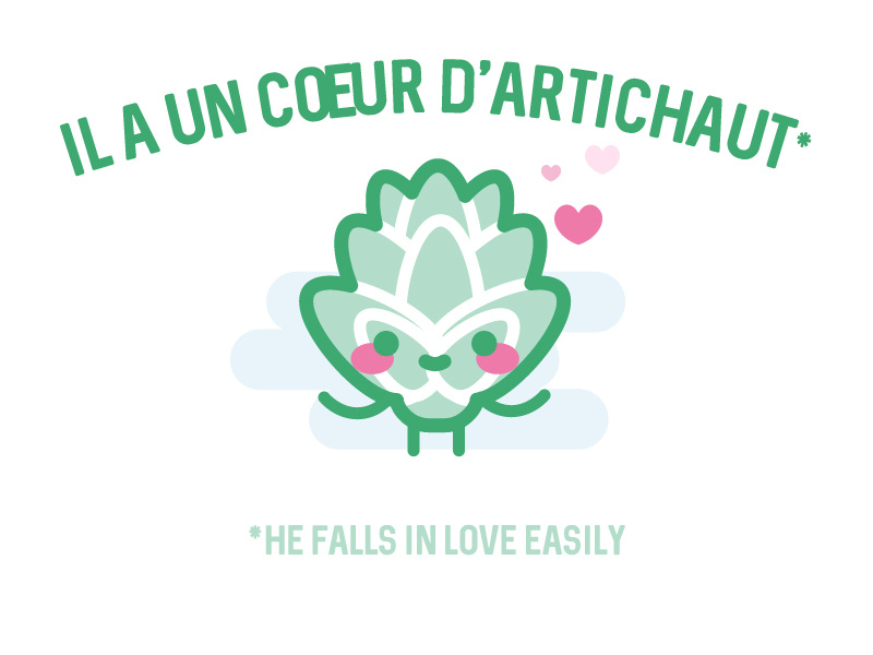 He has the heart of an artichoke cute artichoke french expression lines idiom
