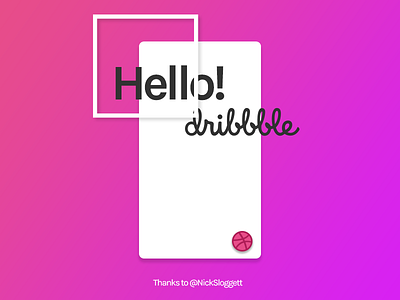 Hello, Dribbble !