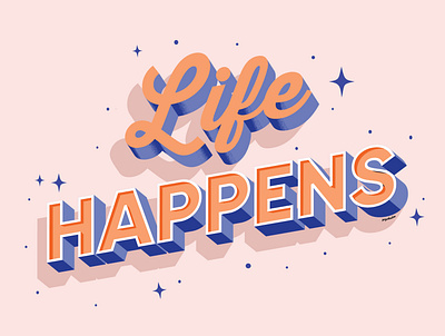 Life Happens life typography
