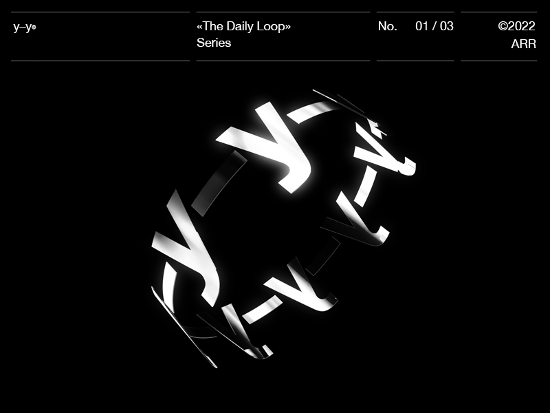 "The Daily Loop" No. 01 3d animation branding c4d cinema 4d design font graphic graphic design illustration kinetic logo logotype loop motion motion graphics type typeface typography wordmark