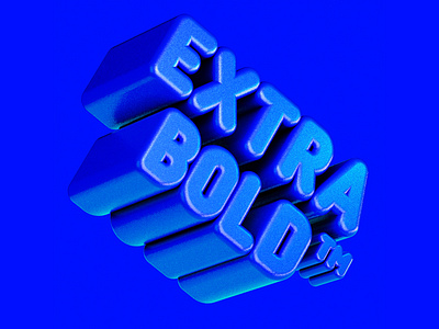 "ExtraBold™" Typeface 3d branding c4d cinema 4d design graphic design illustration illustrator logo photoshop render type typeface typography