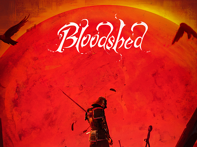 Bloodshed poster design digital digital art digital painting illustration poster poster art poster design posters typography