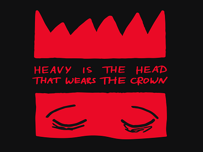 heavy is the head