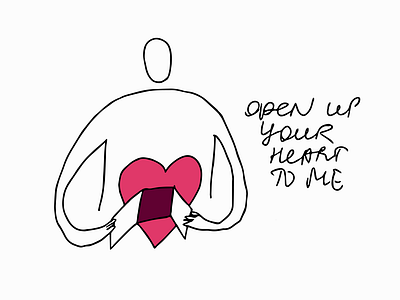 open up your heart to me