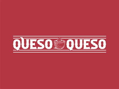Selected Logo Concept - Queso Cheese Dip branding cheese cpg design enchiladas food and drink logo mexican food nachos queso queso cheese queso dip tacos typography