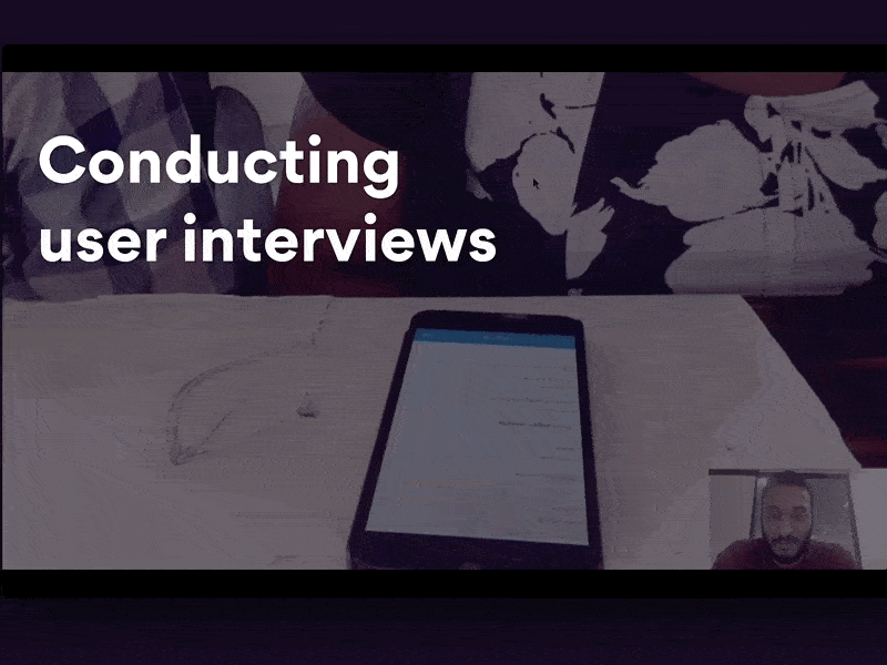 🤳👥👂💭Conducting user interviews