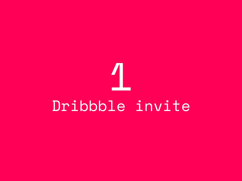x1 Dribbble Invite!