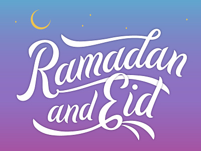 Ramadan and Eid eid handlettering illustration islam lettering moon ramadan sunset