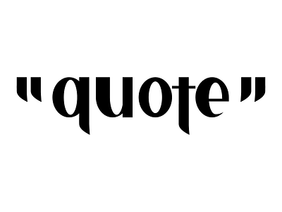 "Quote" Custom Lettering custom lettering lettering quote typography