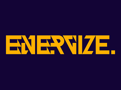 ENERGIZE. design energize energy graphic design lettering lightning symbolism yellow