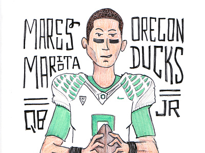 Marcus Mariota college football ducks football goducks handtype illustration marcus mariota oregon oregonducks trypography