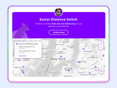 Social DIstance Snitch 6ix9ine concept app interaction design maps minimal dashboard mockcup product design purple quarantine snitch social distancing ui design ux design webdesign