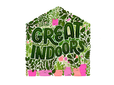 The Great Indoors botanical colour colour palette floral flowers hand drawn hand lettering illustration indoor living indoor plant ipad pro leaves lettering nature plant illustration plants the great outdoors type typography vector