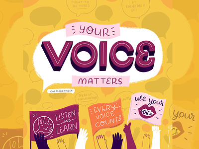 #OurPlanetWeek - Voice awareness awareness campaign climate crisis climate emergency digital illustration feminism flag design flag logo hand drawn hand lettering illustration illustration art illustrator lettering lettermark rise up typography use your voice vector voice