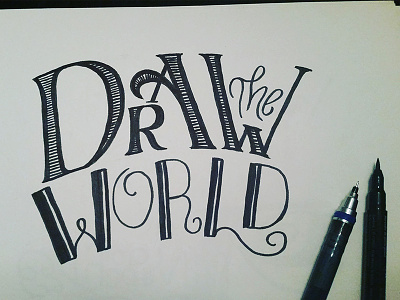 Draw The World hand lettering illustration lettering lettering design lettering inspiration typography typography inspiration
