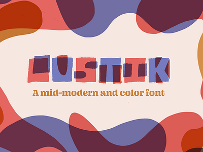 Lustik, a mid century modern color font