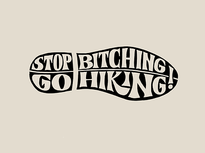 Stop bitching!! hand lettering lettering lettering art letters logo type typography