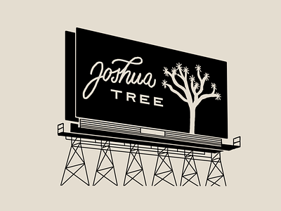 Joshua Tree billboard sign billboard drawing hand lettering illustration lettering letters logo procreate sign type typography