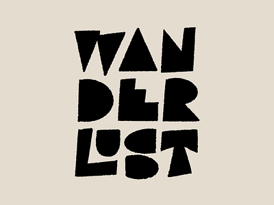 Wanderlust drawing hand-lettering illustration ipadpro lettering letters logo procreate type typography