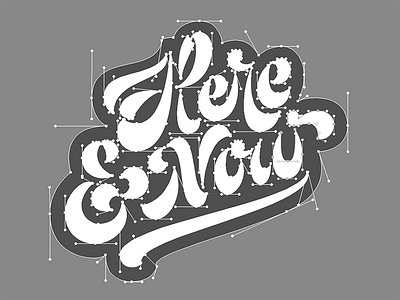 Here And Now Vectors hand lettering illustrator lettering logo stencil sticker vectors