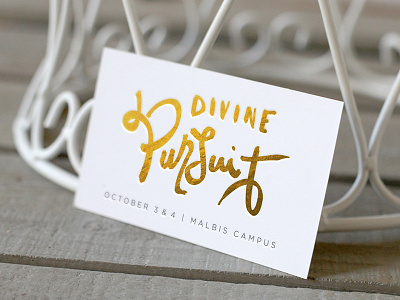 Divine Pursuit Conference christ church conference divine gold gold leaf handlettering mark ministry pursuit type women