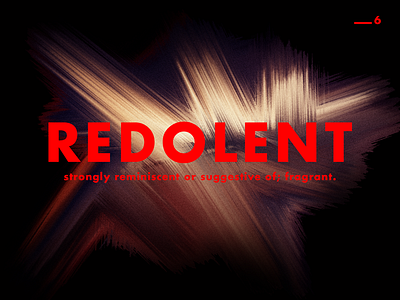 REDOLENT