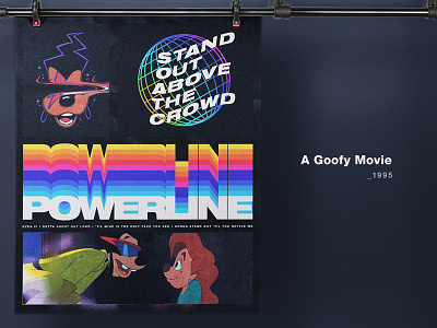 POWERLINE - A Goofy Movie a goofy movie disney goofy max mickey poster powerline retro roxanne stand out tribute vintage