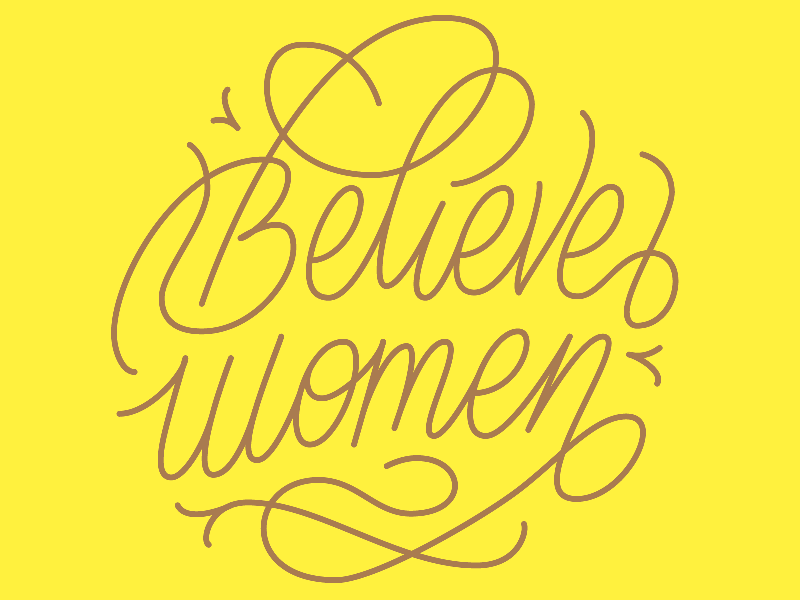Believe Women Lettering