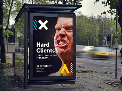 Hard Clients — Opentalk ad opentalk outdoor print talkdesk