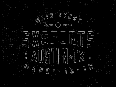 SXSW Sports Type austin sports sxsw texas type typography