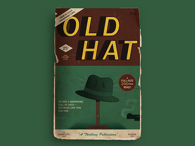 Old Hat—A (Fake) Crime Novel book cover books detective graphic design hardboiled hats illustration novel pulp fiction