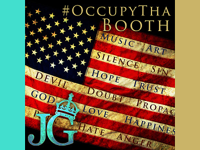 Jg Occupy Tha Booth cover graphicdesign music typography
