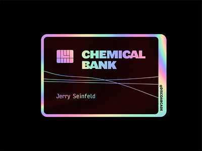 Chemical Bank - Seinfeld - Holographic banking card chemical bank credit flat holographic illustration minimal seinfeld sticker vector vinyl