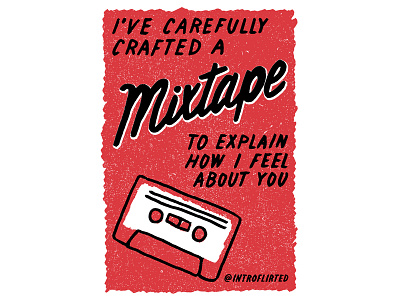 Introflirted #18 Mixtape brush hand lettering introvert introverted lettering mix cd mixtape script spotify type typography