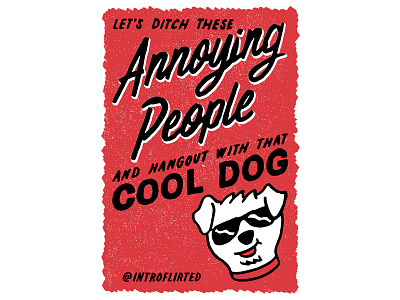 Introflirted #24 Cool Dog brush cool dog hand lettering introvert introverted lettering script sunglasses type typography