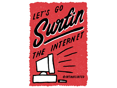 Introflirted #25 Surfin brush hand lettering internet introvert introverted lettering script surf surfing type typography