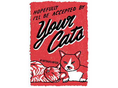 Introflirted #37 Your Cats hand lettering introvert introverted lettering script type typography