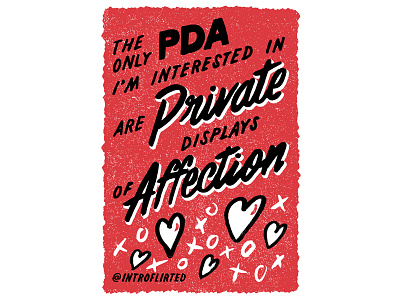 Introflirted #56 PDA hand lettering introvert introverted lettering pda script type typography
