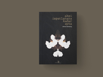 Ahmet Keskinkılıç - Aksi İspatlanana Kadar Ayna poetry book cover design