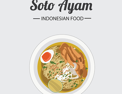 Soto Ayam artwork asian asian food ayam food food and drink food illustration illustration ilustrator soto vector