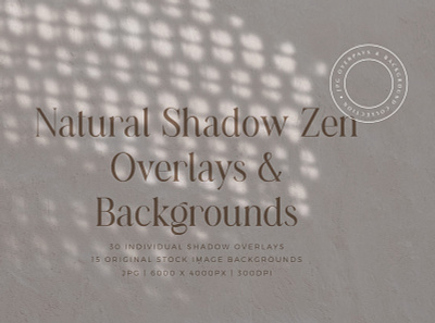 Natural Shadow Zen Overlays & Backgrounds backgrounds branding design digital graphics organic overlays shadow shadows