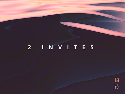 2 Invites