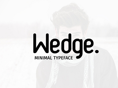Wedge minimal Typeface branding contemporary fonts for free free fonts graphic design logo logo type minimal typeface modern new fonts popular fonts poster typography website