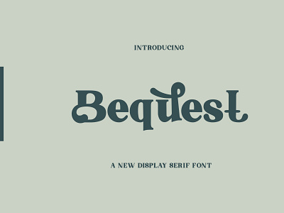 Bequest Serif Font