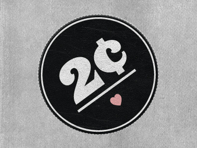 2 Cents badge charity heart logo retro