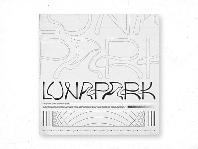 LUNAPARK abstract amusement park circus design distortion font design grunge lettering lunapark punk typography