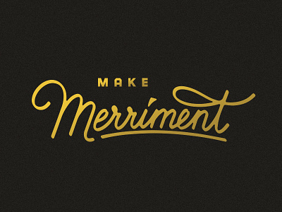 Merriment christmas festive gold hand drawn holidays lettering merriment merry script typography