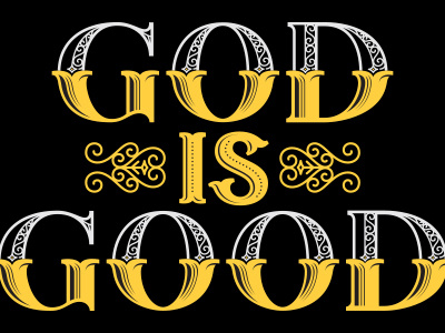 God is Good typography